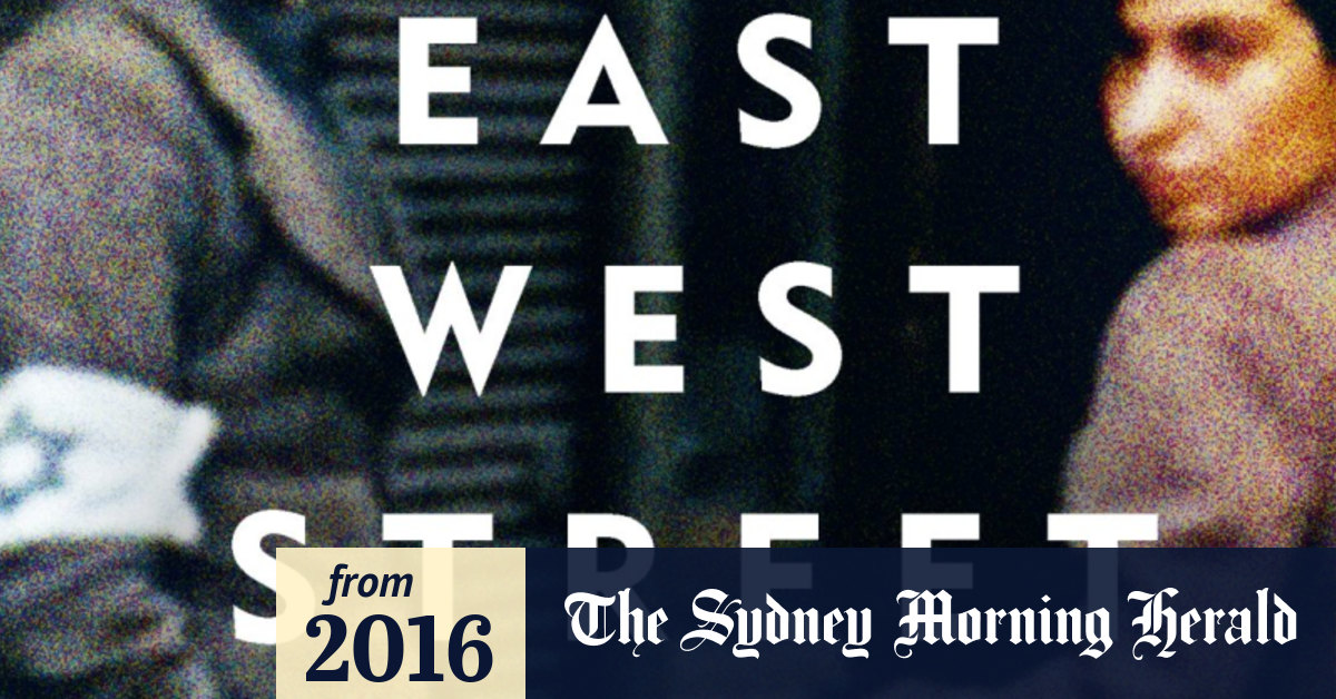 East West Street review Philippe Sands on genocide, the law, and the Nazis